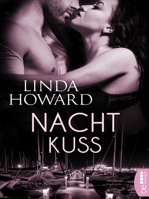 Title details for Nachtkuss by Linda Howard - Available